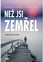 Než jsi zemřel - Severský krimiromán