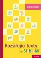 Pracovní sešit ke Slabikáři 3.díl - Rozšiřující texty