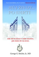 Můj život … Po smrti