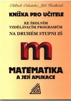 Knížka pro učitele ke školním vzdělávacím programům na 2. stupni ZŠ - Matema