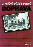 Stručné dějiny oborů - Doprava