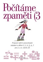 Počítáme zpaměti 3 pro 2. ročník ZŠ