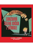 Calvin a Hobbes 9 - Lidožravá šílená kočka z džungle