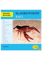 Sladkovodní raci - Abeceda akvaristy