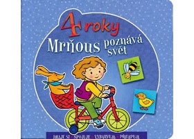 Mrňous poznává svět - 4 roky