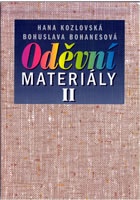 Oděvní materiály II pro 2. a 3. ročník SOU a SOŠ