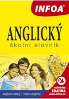 Anglický školní slovník (A-Č, Č-A) INFOA