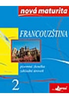 Francouzština - nová maturita 2 - písemná zkouška