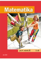 Matematika pro 4. ročník ZŠ 3. díl