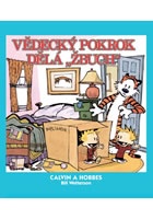 Calvin a Hobbes 6 - Vědecký pokrok dělá „žbuch!“