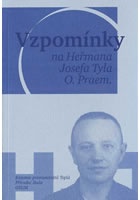 Vzpomínky na Heřmana Josefa Tyla, O. Praem.