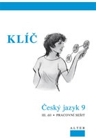 Klíč Český jazyk 9/III. díl, Pracovní sešit