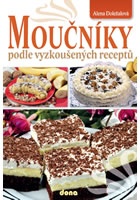 Moučníky podle vyzkoušených receptů