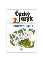 Český jazyk pro 2. ročník ZŠ - Pracovní sešit