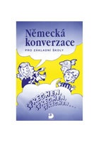 Německá konverzace pro ZŠ - Sprechen, sprechen, sprechen...