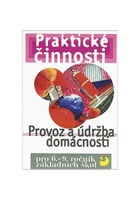 Provoz a údržba domácnosti pro 6. – 9. r. ZŠ