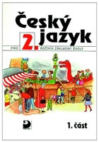 Český jazyk pro 2. ročník ZŠ - 1. část