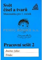 Matematika pro 1. roč. ZŠ PS 2 Svět čísel a tvarů