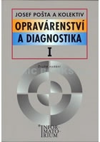 Opravárenství a diagnostika I