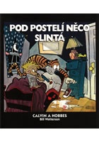 Calvin a Hobbes 2 - Pod postelí něco slintá