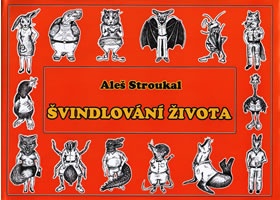 Švindlování života