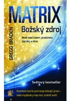 MATRIX - Božský zdroj