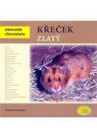 Křeček zlatý - Abeceda chovatele