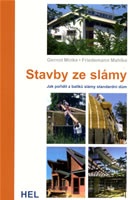 Stavby ze slámy - Jak pořídit z balíků slámy standardní dům