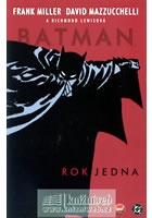 Batman - Rok jedna