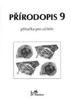 Přírodopis 9 - Příručka pro učitele