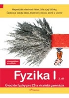 Fyzika I - 2.díl - s komentářem - Magnetické vlastnosti látek, síla a její ú