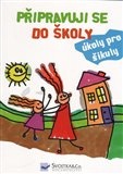 Připravuji se do školy - úkoly pro šikuly