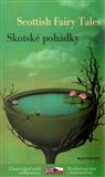 Skotské pohádky / Scottish Tales