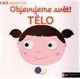 Objevujeme svět! Tělo