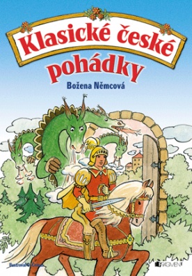 Klasické české pohádky – Božena Němcová