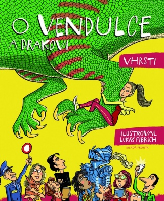 O Vendulce a drakovi