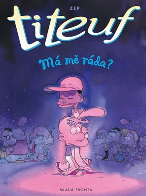 Titeuf: Má mě ráda ?