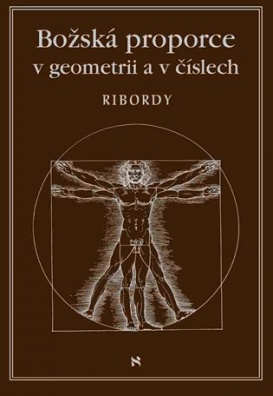 Božská proporce v geometrii a v číslech