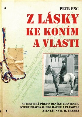 Z lásky ke koním a vlasti