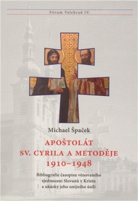 Apoštolát sv. Cyrila a Metoděje 1910–1948