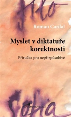 Myslet v diktatuře korektnosti