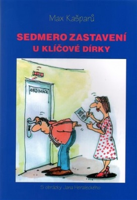 Sedmero zastavení u klíčové dírky