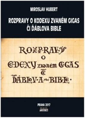 Rozpravy o kodexu zvaném gigas či ďáblova bible