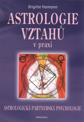 Astrologie vztahů v praxi