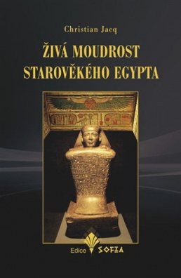 Živá moudrost starověkého Egypta