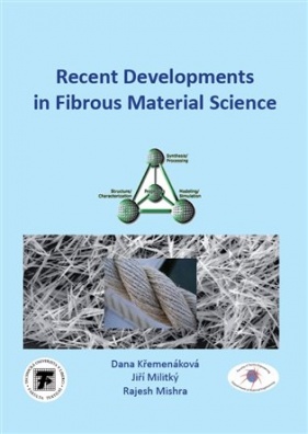 Recent Developments in Fibrous Material Science