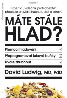 Máte stále hlad?