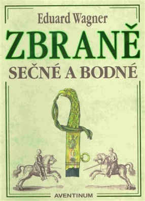 Zbraně sečné a bodné