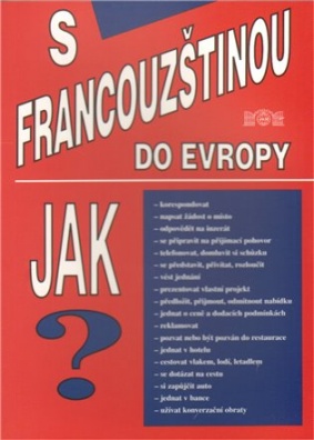 S francouzštinou do Evropy