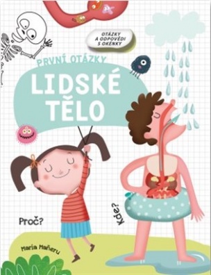 Lidské tělo - první otázky